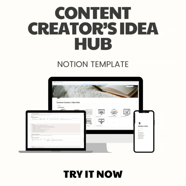 CONTENT CREATOR IDEA HUB NOTION TEMPLATE.