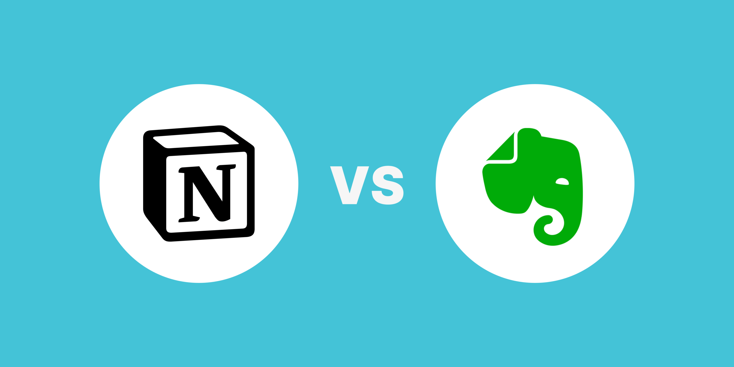 Notion vs Evernote