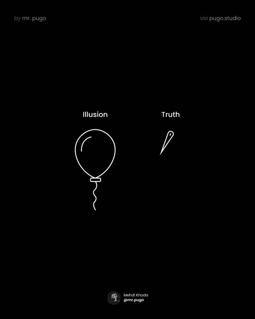 Illusion vs Truth.