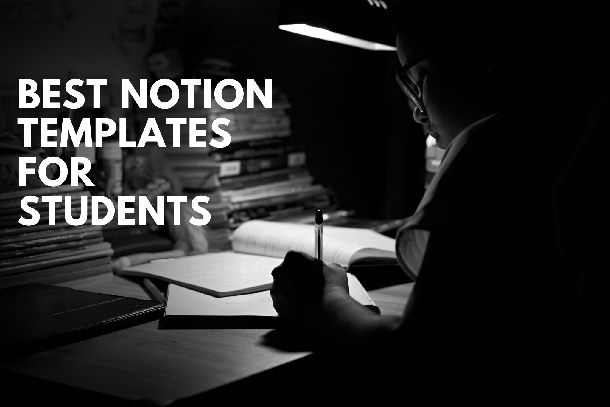 Best Notion Templates for Students Organize Assignments, Exams, and Study Plans