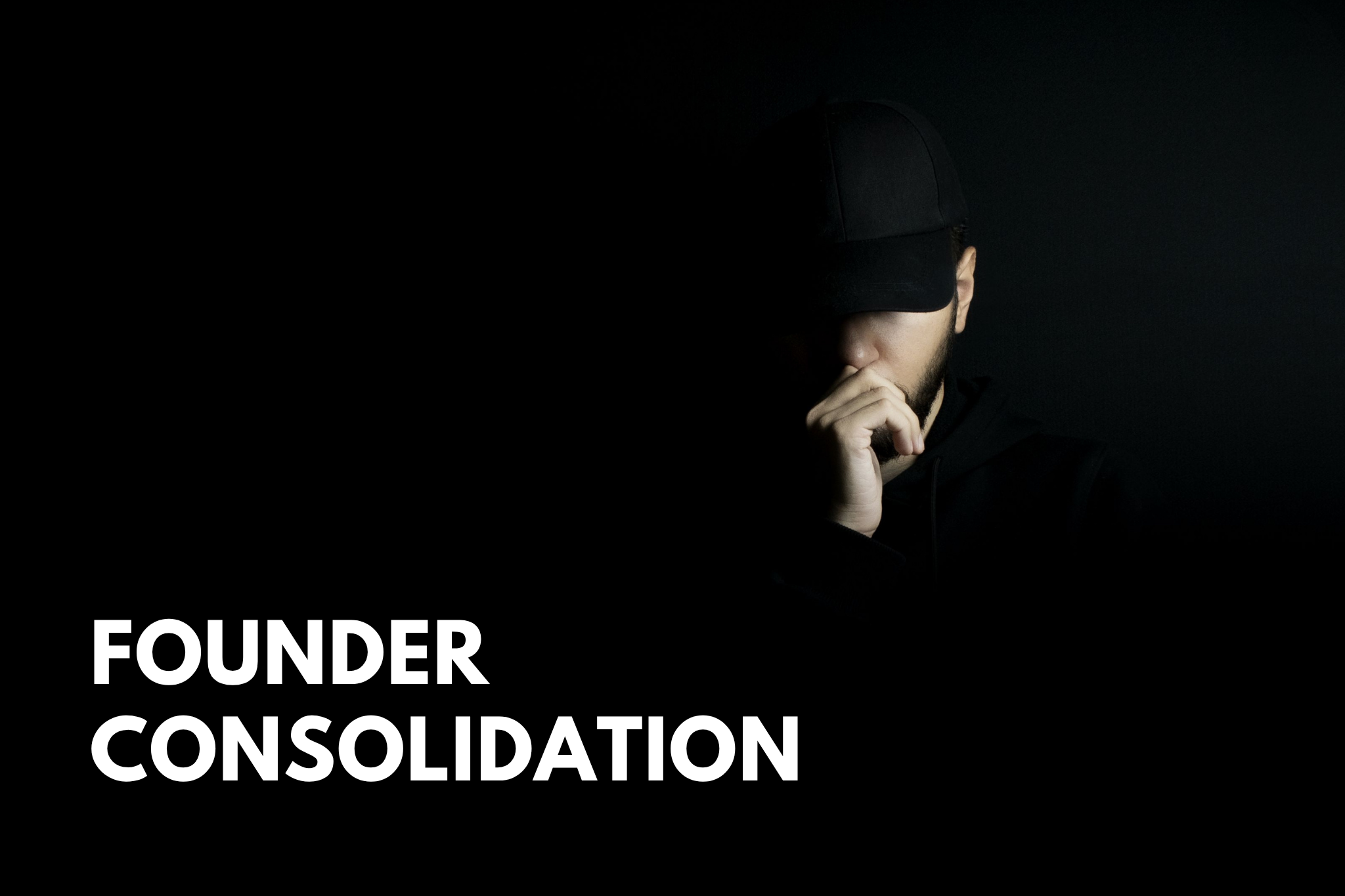 Founder Consolidation Framework